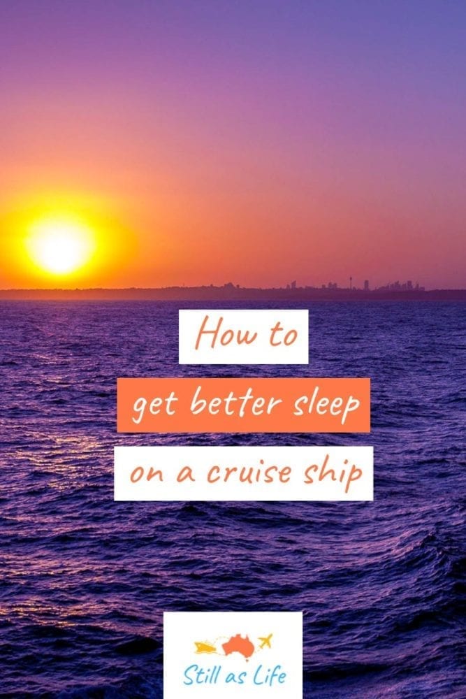 How to get better sleep on a cruise ship Sunset Pin