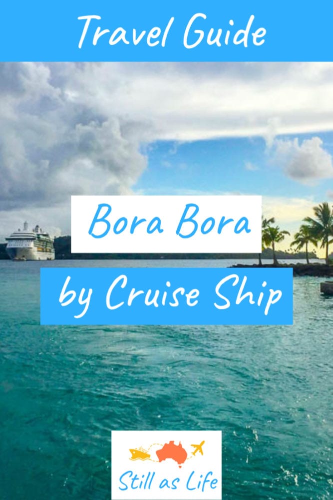 Bora Bora Guide - Still As Life - Pin 1