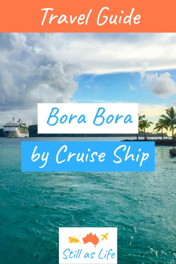 Bora Bora Guide - Still As Life - Pin